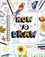 How To Draw (DK)(Paperback / softback)