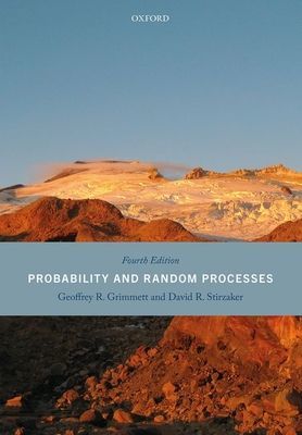 Probability and Random Processes (Grimmett Geoffrey (Director of Research and Professor Emeritus of Mathematical Statistics Director of Research and Professor Emeritus of Mathematical Statistics University of Cambridge))(Paperback / softback)
