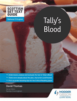 Scottish Set Text Guide: Tally's Blood for National 5 English (Thomas David)(Paperback / softback)