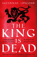 King is Dead (Lipscomb Suzannah)(Paperback / softback)
