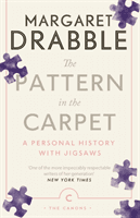 Pattern in the Carpet - A Personal History with Jigsaws (Drabble Margaret)(Paperback / softback)