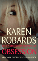 Obsession - A bestselling gripping suspense packed with drama (Robards Karen)(Paperback / softback)