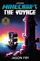 Minecraft: The Voyage: An Official Minecraft Novel (Fry Jason)(Pevná vazba)