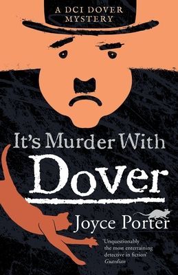 It's Murder With Dover (A DCI Dover Mystery 7) (Porter Joyce)(Paperback / softback)