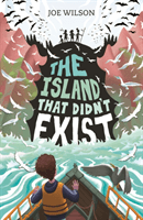 Island That Didn't Exist (Wilson Joe)(Paperback / softback)