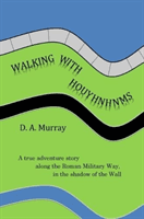Walking With Houyhnhnms (Murray D. A.)(Paperback / softback)