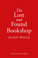 Lost and Found Bookshop (Wiggs Susan)(Paperback / softback)
