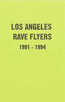 LA Rave Flyers 1991-1994 (Stapf Victor)(Paperback / softback)