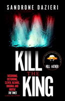 Kill the King (Dazieri Sandrone)(Paperback / softback)