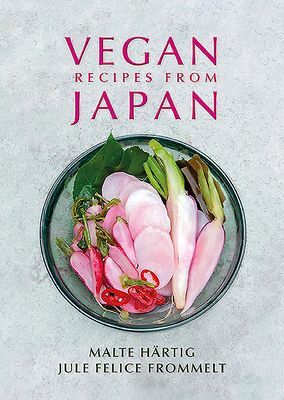 Vegan Recipes from Japan (Hartig Malte)(Pevná vazba)