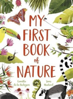 My First Book of Nature (Bedoyere Camilla De La)(Paperback / softback)