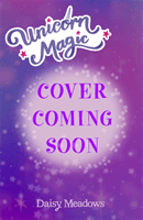 Unicorn Magic: Queen Aurora's Birthday Surprise - Special 3 (Meadows Daisy)(Paperback / softback)