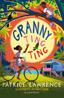 Granny Ting Ting: A Bloomsbury Reader (Lawrence Patrice)(Paperback / softback)