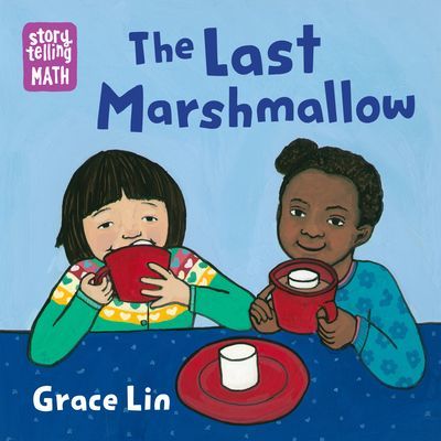Last Marshmallow (Lin Grace)(Board book)