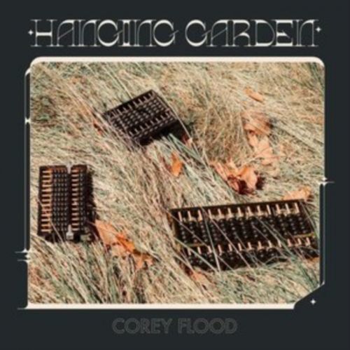 Hanging Garden (Corey Flood) (Vinyl / 12