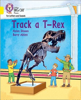 Track a T-Rex - Band 03/Yellow (Dineen Helen)(Paperback / softback)