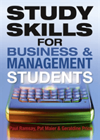 Study Skills for Business and Management Students (Ramsay Paul)(Paperback / softback)