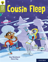 Oxford Reading Tree Word Sparks: Level 7: Cousin Fleep (Woodward Kay)(Paperback / softback)