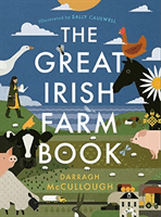 Great Irish Farm Book (McCullough Darragh)(Pevná vazba)