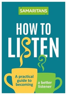 How to Listen - Tools for opening up conversations when it matters most (Colombus Katie)(Paperback / softback)