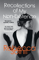 Recollections of My Non-Existence (Solnit Rebecca (Y))(Paperback / softback)