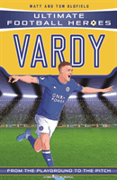 Vardy (Ultimate Football Heroes) - Collect Them All! (Oldfield Matt & Tom)(Paperback / softback)