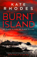 Burnt Island - A Ben Kitto Thriller 3 (Rhodes Kate)(Paperback / softback)