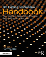 Set Lighting Technician's Handbook - Film Lighting Equipment, Practice, and Electrical Distribution (Box Harry C.)(Paperback / softback)