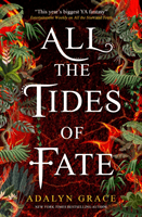 All the Tides of Fate (Grace Adalyn)(Paperback / softback)