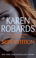 Superstition - A gripping suspense thriller that will have you on the edge-of-your-seat (Robards Karen)(Paperback / softback)