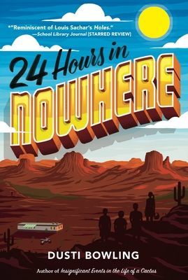 24 Hours in Nowhere (Bowling Dusti)(Paperback / softback)