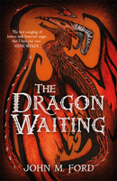 Dragon Waiting (Ford John M.)(Paperback / softback)