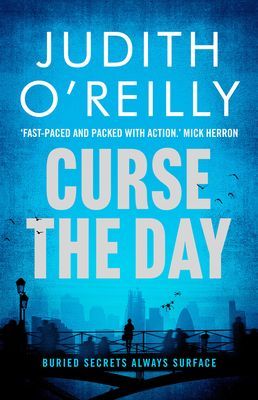Curse the Day (O'Reilly Judith)(Paperback / softback)
