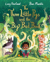 The Three Little Pigs and the Big Bad Book (Rowland Lucy)(Paperback / softback)