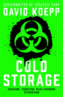 Cold Storage (Koepp David)(Paperback / softback)