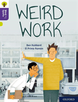Oxford Reading Tree Word Sparks: Level 11: Weird Work (Hubbard Ben)(Paperback / softback)