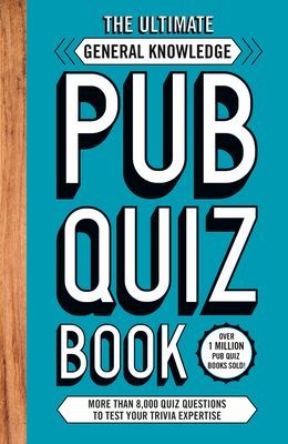 Ultimate General Knowlege Pub Quiz Book - More than 8,000 Quiz Questions (Carlton Books)(Paperback / softback)