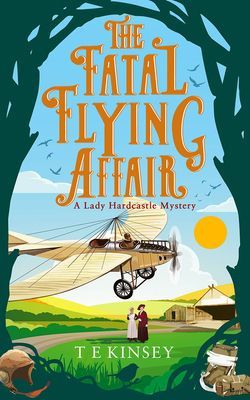 Fatal Flying Affair (Kinsey T E)(Paperback / softback)