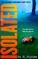 Isolated (Hunter M. A.)(Paperback / softback)