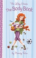 The Body Book (Rue Nancy N.)(Paperback)