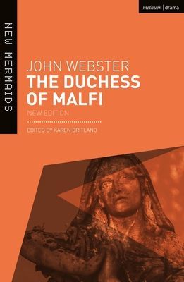 Duchess of Malfi (Webster John)(Paperback / softback)