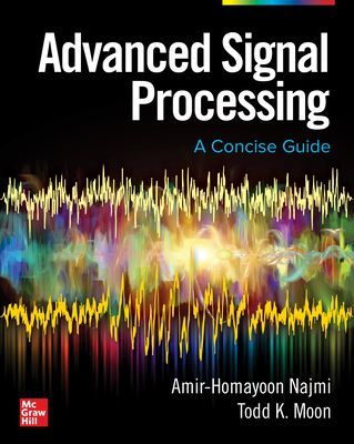 ADVANCED SIGNAL PROCESSING A CONCISE GUI (AMIR-HOMAYOON NAJMI)(Paperback)