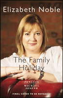 Family Holiday (Noble Elizabeth)(Paperback / softback)