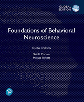 Foundations of Behavioral Neuroscience, Global Edition (Carlson Neil R.)(Paperback / softback)