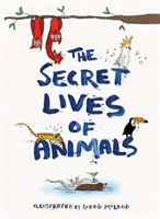 Secret Lives of Animals (McLeod Greg)(Pevná vazba)