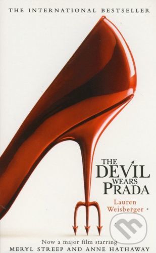 Weisbergerová Lauren: The Devil Wears Prada (tie-in)