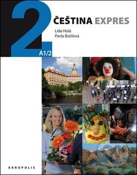 Holá Lída, Bořilová Pavla: Čeština expres 1 (A1/1) ruská + CD