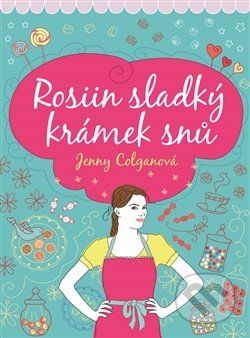 Rosiin sladký krámek snů - Colganová Jenny
