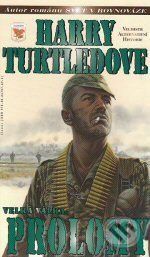 Velká Válka 3 - Prolomy - Turtledove Harry