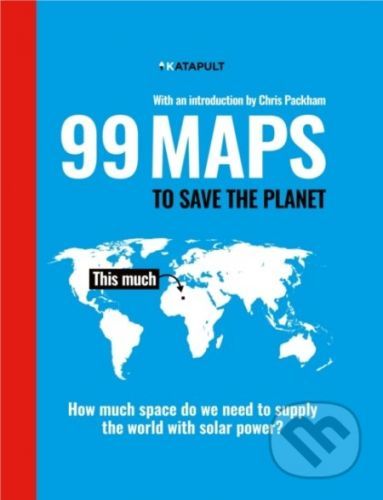 99 Maps to Save the Planet - Bodley Head